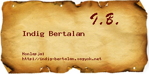 Indig Bertalan névjegykártya